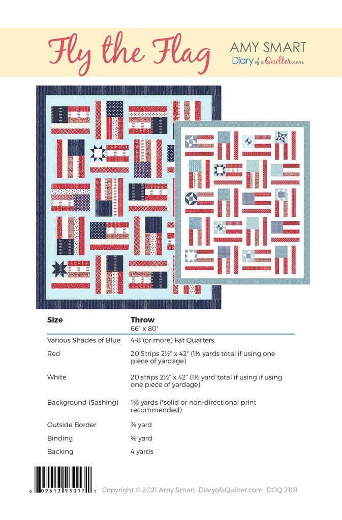 Fly the Flag Quilt Pattern by Amy Smart Diary of a Quilter - PAPER Pattern July 4th Patriotic American Flag Quilt Pattern